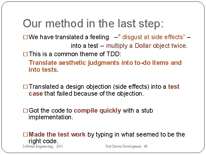 Our method in the last step: � We have translated a feeling --” disgust