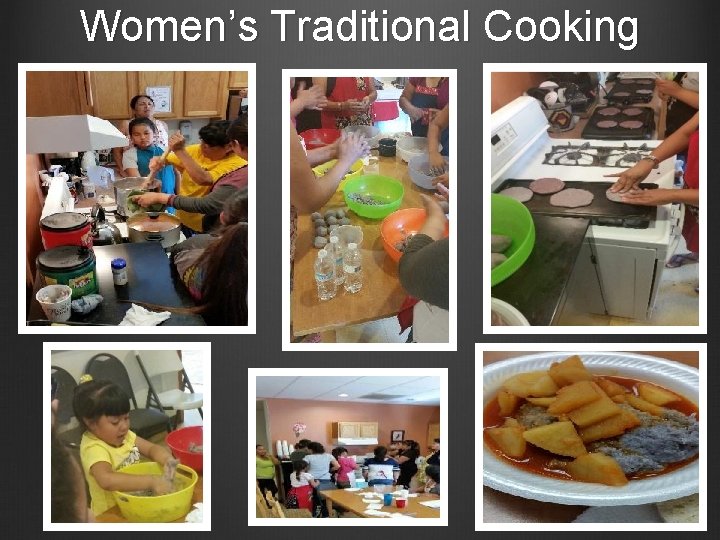 Women’s Traditional Cooking 