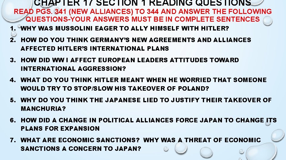 CHAPTER 17 SECTION 1 READING QUESTIONS READ PGS. 341 (NEW ALLIANCES) TO 344 AND