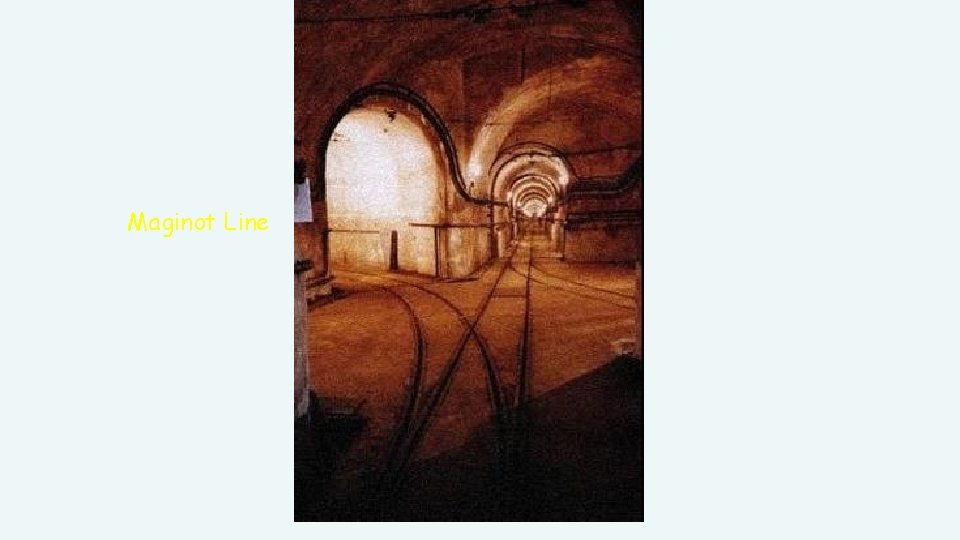 Maginot Line 
