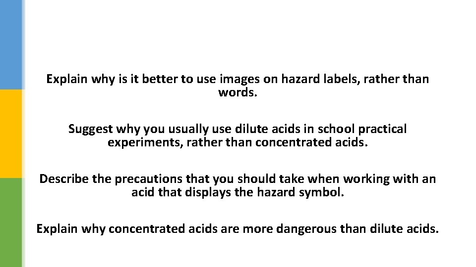 Explain why is it better to use images on hazard labels, rather than words.