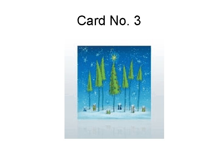 Card No. 3 Card No. 3