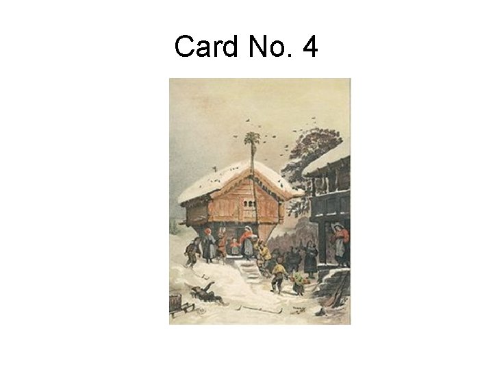 Card No. 4 Card No. 4