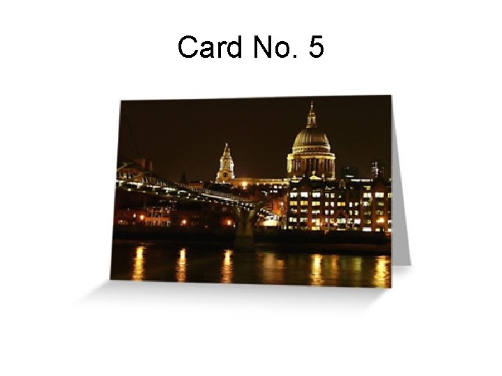 Card No. 5 Card No. 5
