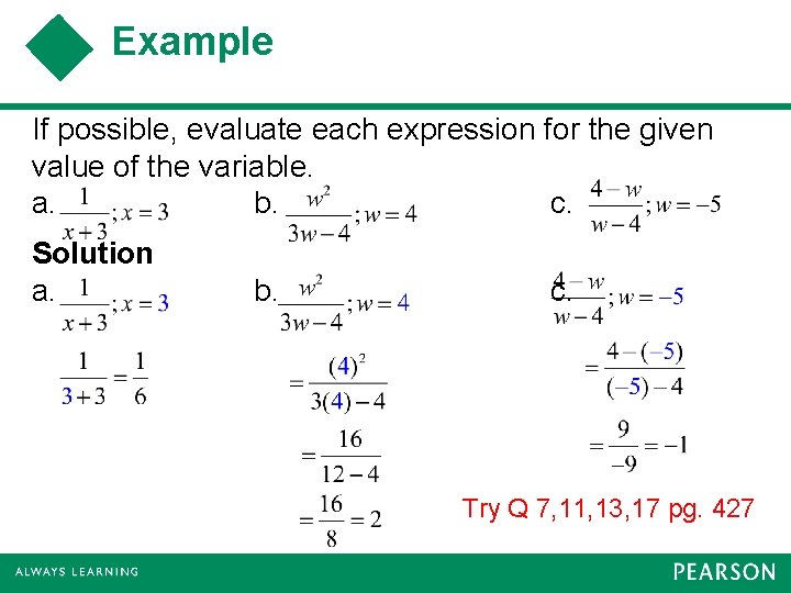 Example If possible, evaluate each expression for the given value of the variable. a.