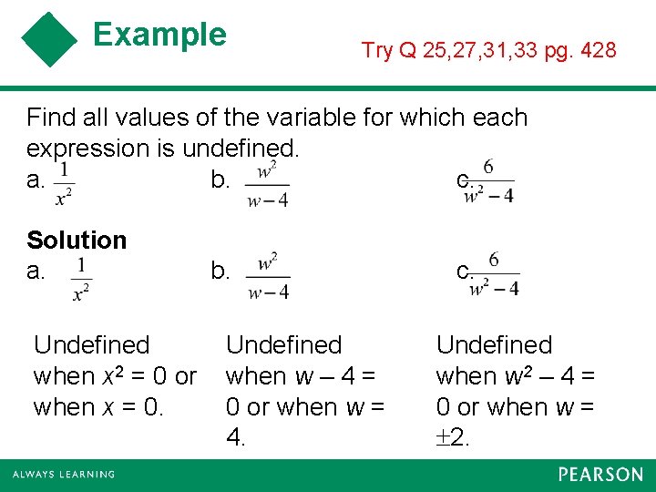 Example Try Q 25, 27, 31, 33 pg. 428 Find all values of the