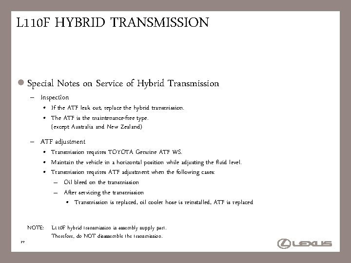 L 110 F HYBRID TRANSMISSION l Special Notes – Inspection on Service of Hybrid
