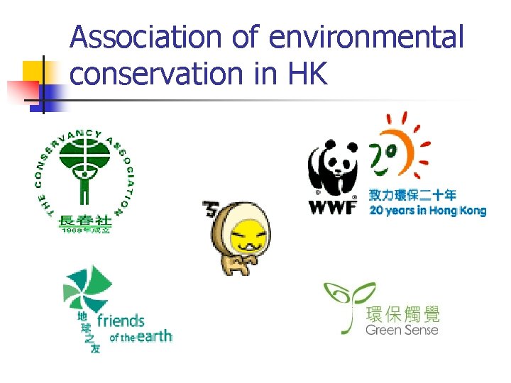 Association of environmental conservation in HK 