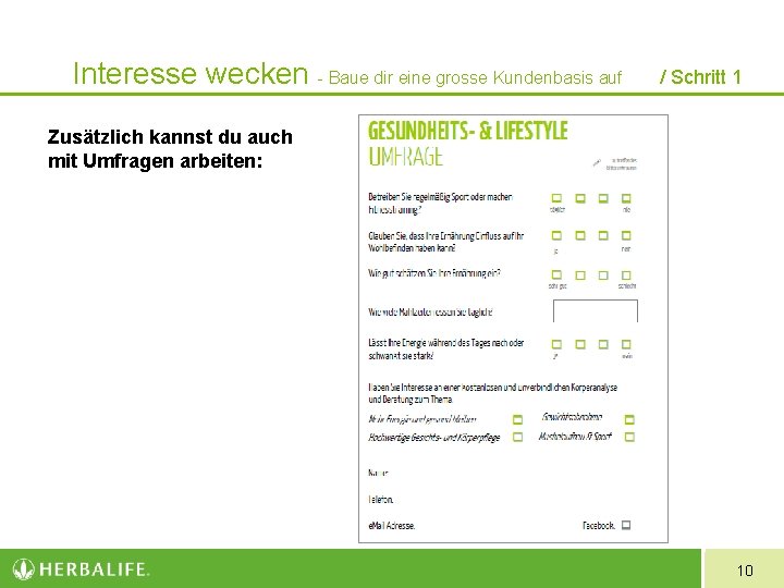 Interesse wecken - Baue dir eine grosse Kundenbasis auf / Schritt 1 Zusätzlich kannst