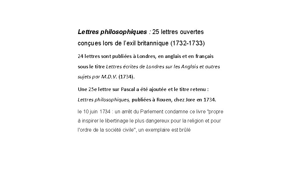 Lettres philosophiques : 25 lettres ouvertes conçues lors de l’exil britannique (1732 -1733) 24