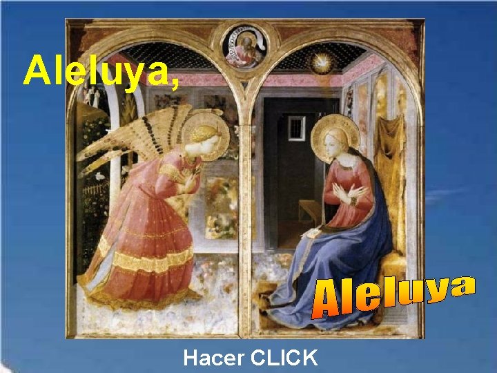 Aleluya, Hacer CLICK 