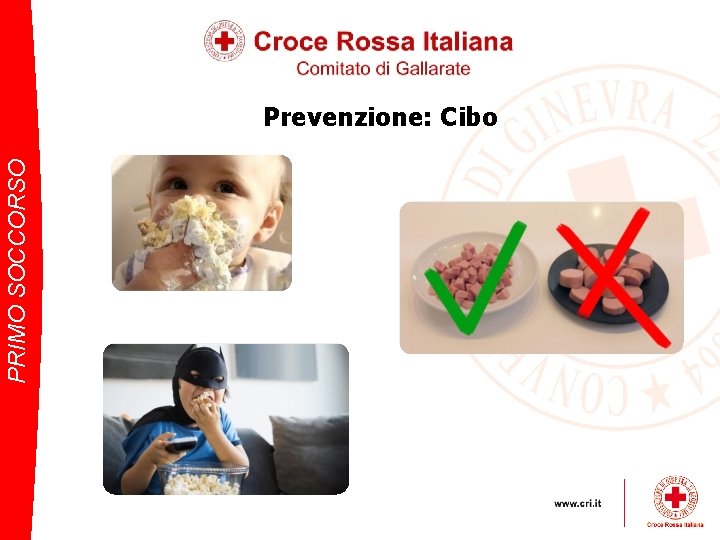 PRIMO SOCCORSO Prevenzione: Cibo 