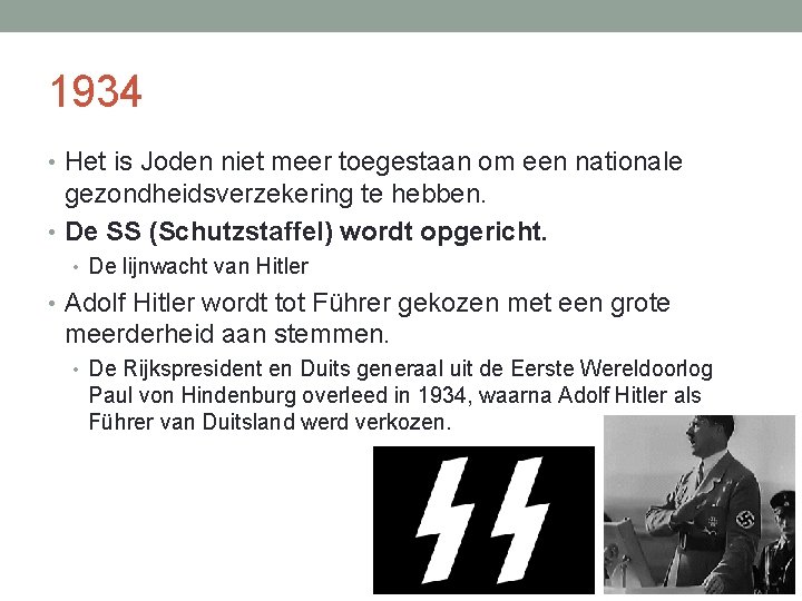 1934 • Het is Joden niet meer toegestaan om een nationale gezondheidsverzekering te hebben.