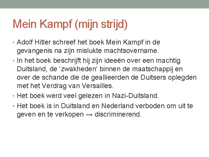 Mein Kampf (mijn strijd) • Adolf Hitler schreef het boek Mein Kampf in de