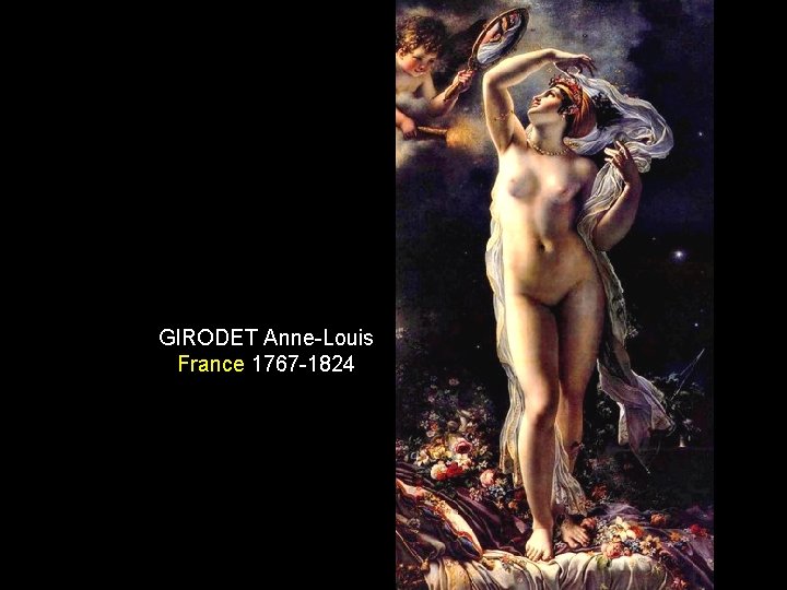GIRODET Anne-Louis France 1767 -1824 