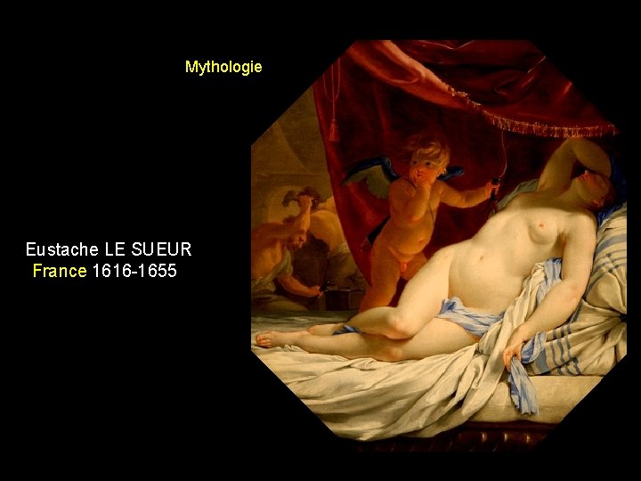 Mythologie Eustache LE SUEUR France 1616 -1655 