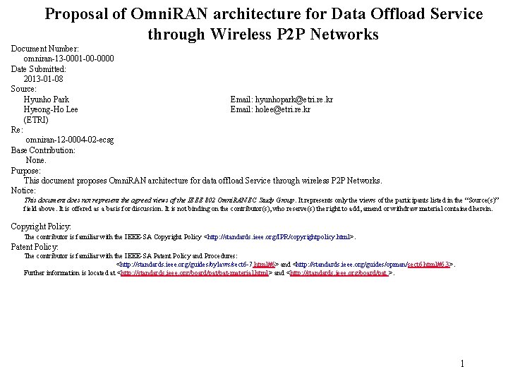 Proposal of Omni. RAN architecture for Data Offload Service through Wireless P 2 P