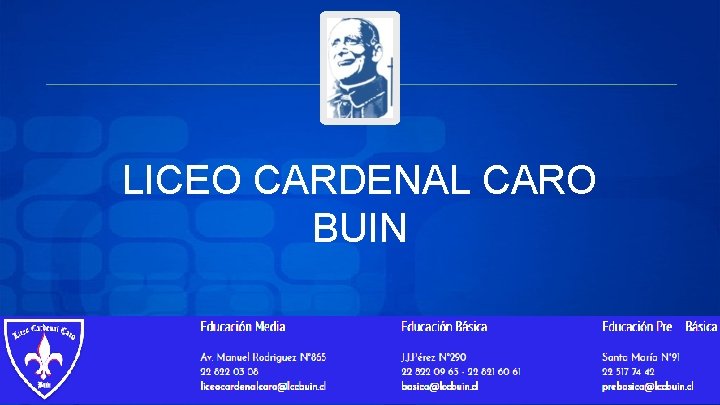 LICEO CARDENAL CARO BUIN 