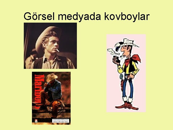 Görsel medyada kovboylar 