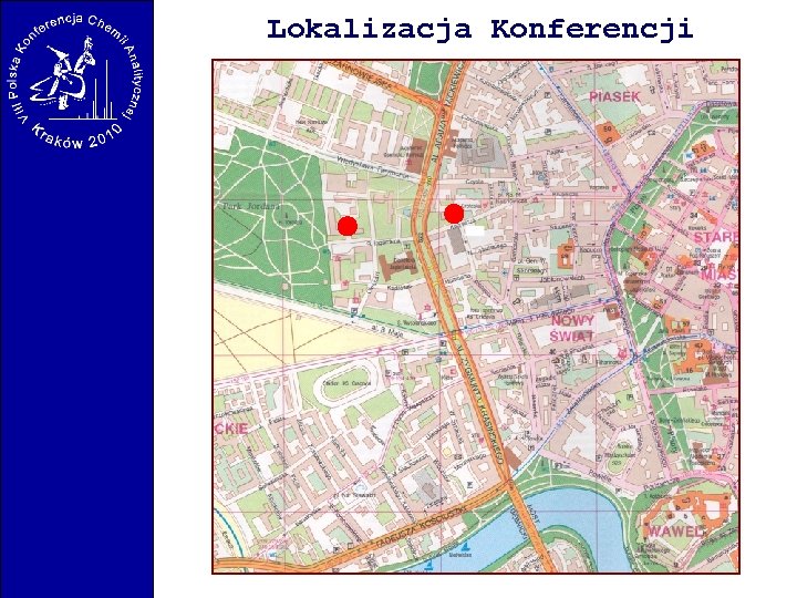 Lokalizacja Konferencji 