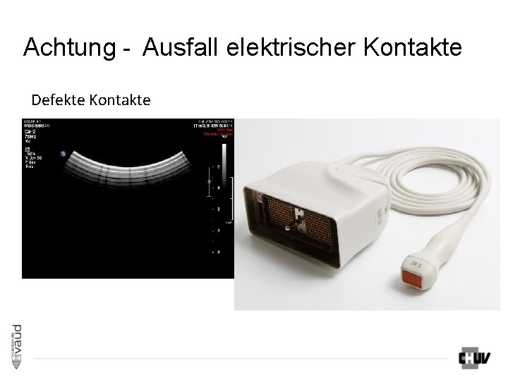 Achtung - Ausfall elektrischer Kontakte Defekte Kontakte Achtung - Ausfall elektrischer Kontakte Defekte Kontakte