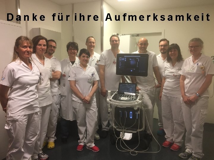 Danke für ihre Aufmerksamkeit Auch Danke für ihre Aufmerksamkeit Auch