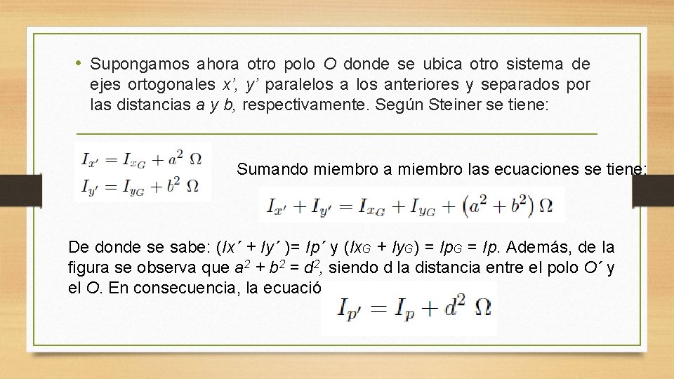 • Supongamos ahora otro polo O donde se ubica otro sistema de ejes • Supongamos ahora otro polo O donde se ubica otro sistema de ejes