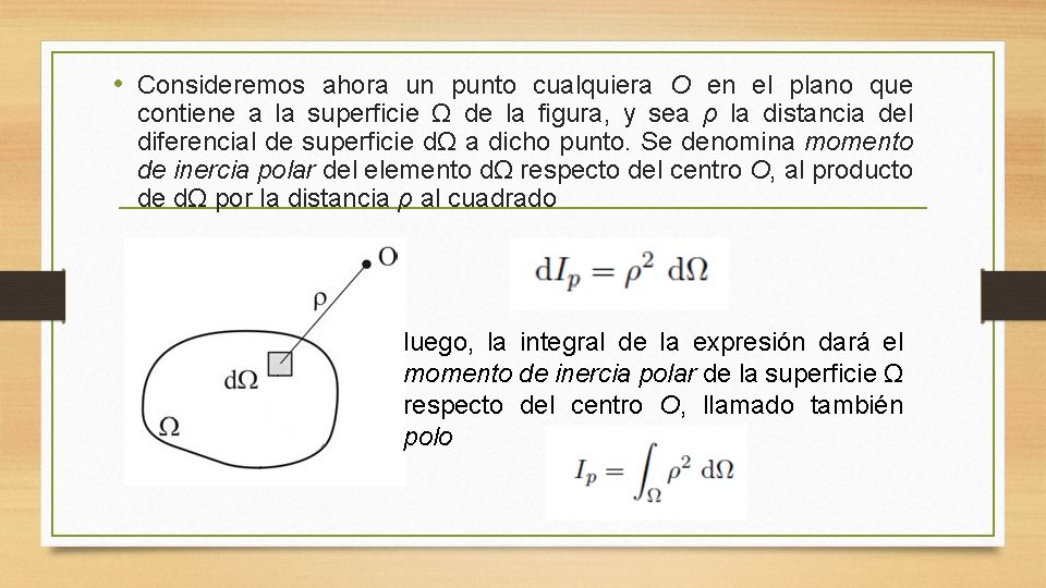 • Consideremos ahora un punto cualquiera O en el plano que contiene a • Consideremos ahora un punto cualquiera O en el plano que contiene a