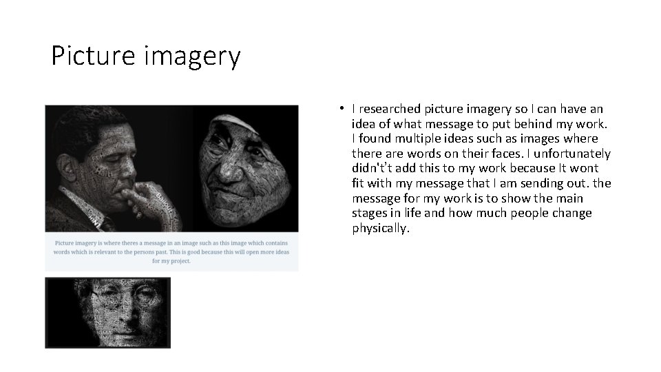 Picture imagery • I researched picture imagery so I can have an idea of