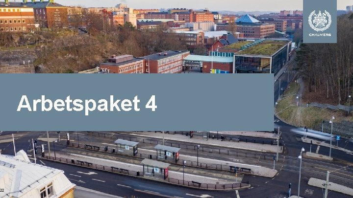 22 Arbetspaket 4 