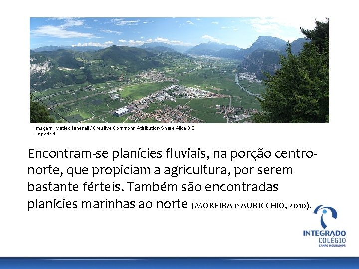 GEOGRAFIA, 9º Ano do Ensino Fundamental Os Aspectos Naturais do Continente Europeu: Relevo, Clima