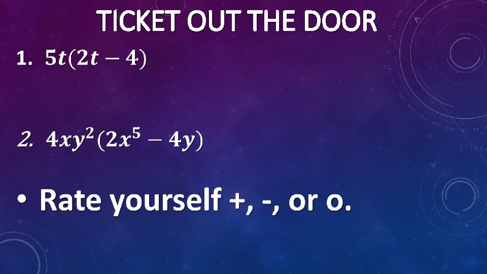 TICKET OUT THE DOOR 