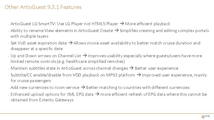 Other Artio. Guest 9. 3. 1 Features • • Artio. Guest LG Smart. TV:
