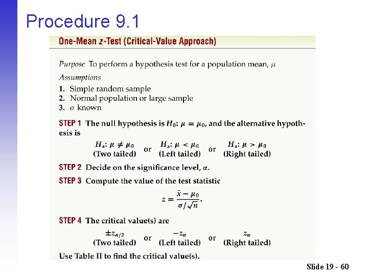 Procedure 9. 1 Slide 19 - 60 