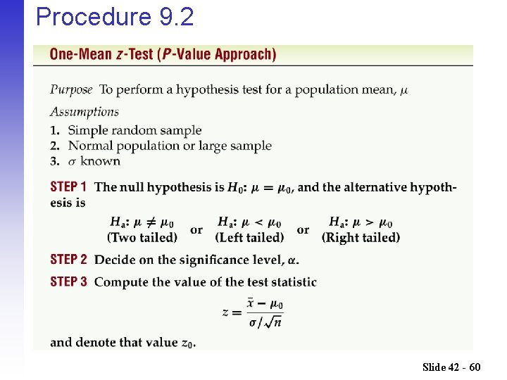 Procedure 9. 2 Slide 42 - 60 