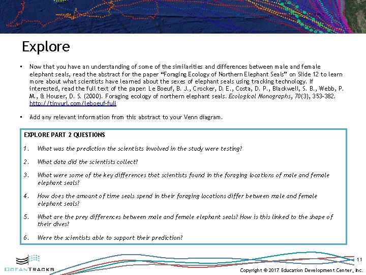 Explore • Now that you have an understanding of some of the similarities and