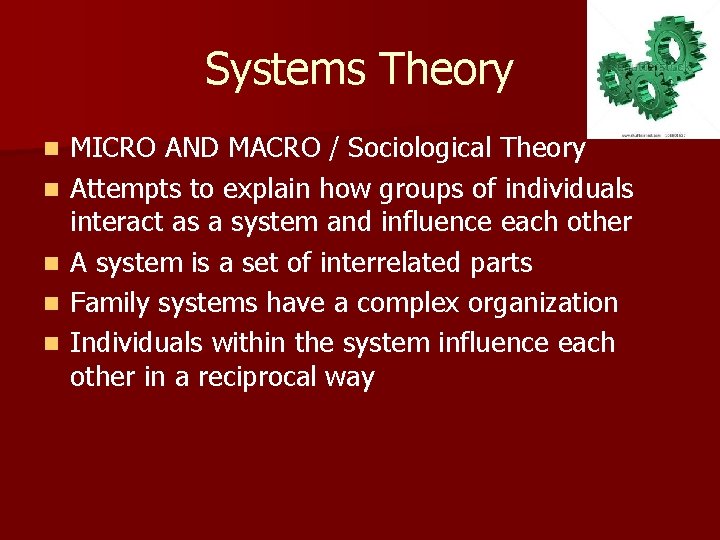 Systems Theory n n n MICRO AND MACRO / Sociological Theory Attempts to explain