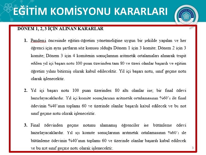 EĞİTİM KOMİSYONU KARARLARI 3 