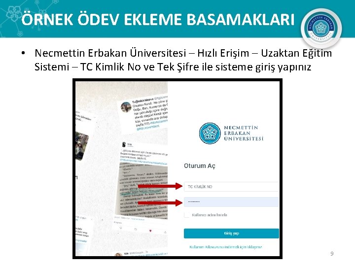 ÖRNEK ÖDEV EKLEME BASAMAKLARI • Necmettin Erbakan Üniversitesi – Hızlı Erişim – Uzaktan Eğitim