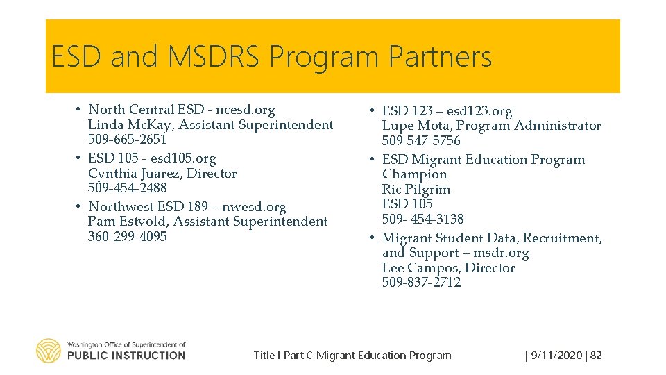 ESD and MSDRS Program Partners • North Central ESD - ncesd. org Linda Mc.