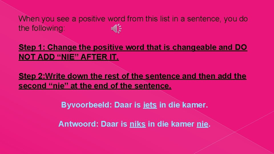 When you see a positive word from this list in a sentence, you do When you see a positive word from this list in a sentence, you do