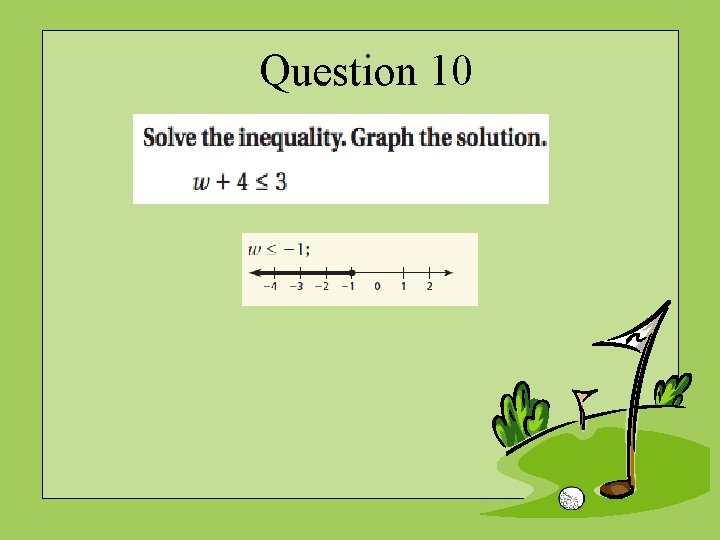 Question 10 