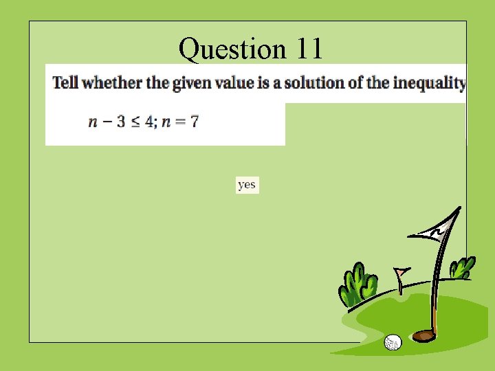 Question 11 