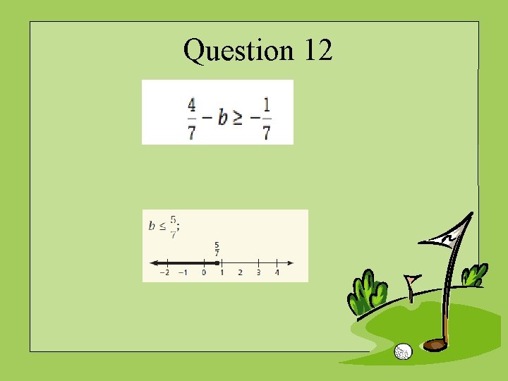 Question 12 