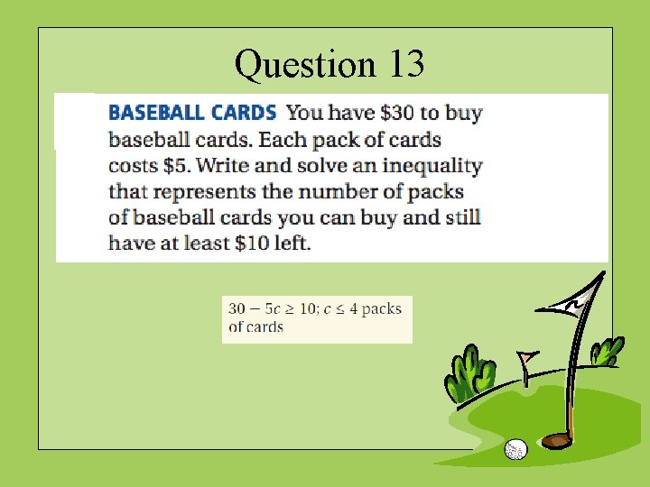 Question 13 