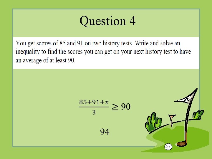 Question 4 