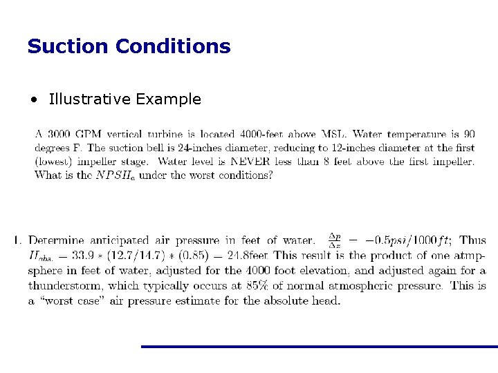 Suction Conditions • Illustrative Example 