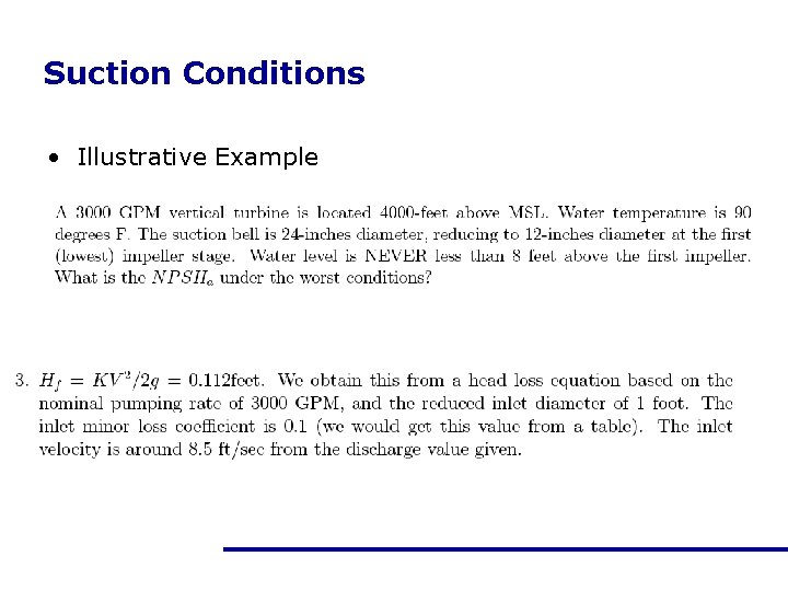 Suction Conditions • Illustrative Example 