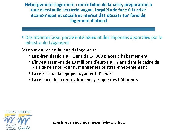 Hébergement-Logement : entre bilan de la crise, préparation à une éventuelle seconde vague, inquiétude