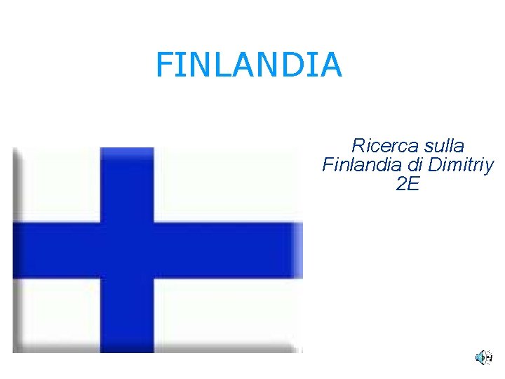 FINLANDIA Ricerca sulla Finlandia di Dimitriy 2 E 